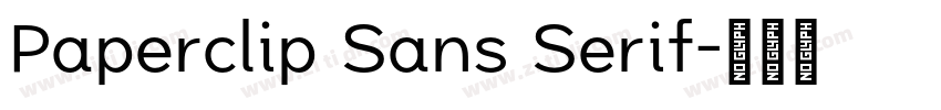Paperclip Sans Serif字体转换